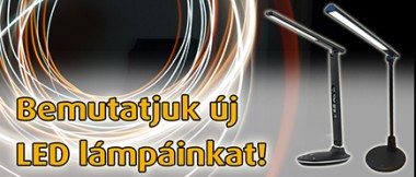 Bemutatjuk új LED lámpáinkat